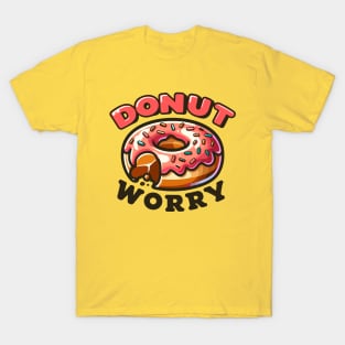 Donut Worry: Bite-Sized Delight T-Shirt